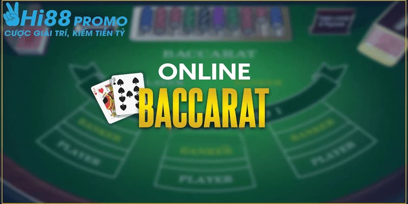 Baccarat Online Hi88 Siêu phẩm game Baccarat online Hi88 la làm mưa làm gió hiện nay