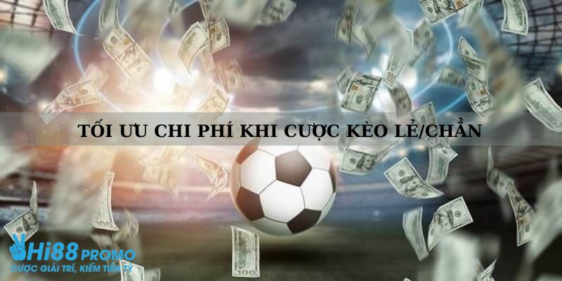 kèo lẻ/chẵn tại Hi88 Giới thiệu chung về kèo chẵn lẻ tại Hi88
