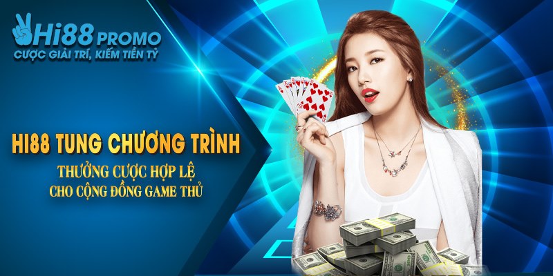 Khuyến Mãi Hi88 Nổ Hũ - Bắn Cá - Game Bài Nhận Thưởng Khủng 4 Hi88 tung chương trình thưởng cược hợp lệ cho cộng đồng game thủ